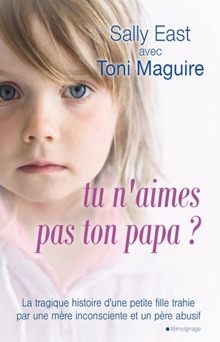 Tu n'aimes pas ton papa ? - Toni Maguire & Sally East