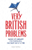 Very British Problems - Rob Temple