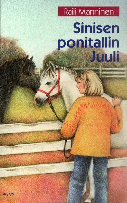 Sinisen ponitallin Juuli