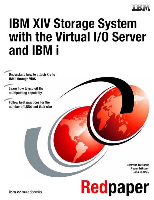IBM XIV Storage System With the Virtual I/O Server and IBM I