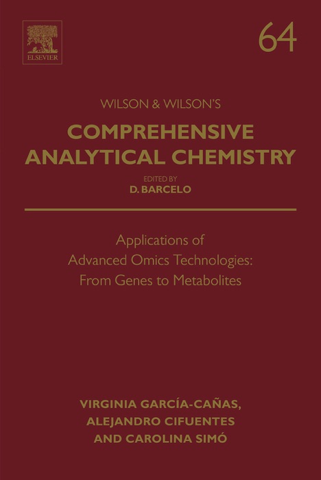 Applications of Advanced Omics Technologies: From Genes to Metabolites