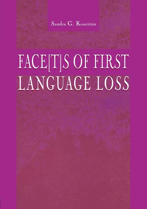 Face[t]s of First Language Loss