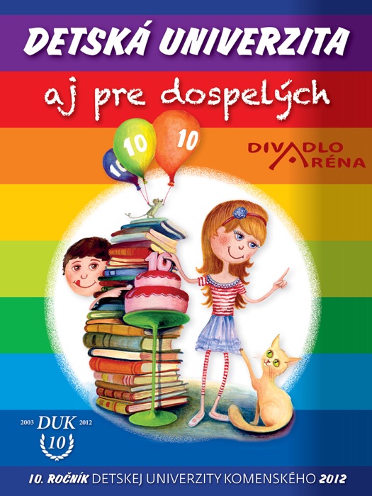 Detská Univerzita - aj pre dospelých, rok 2012