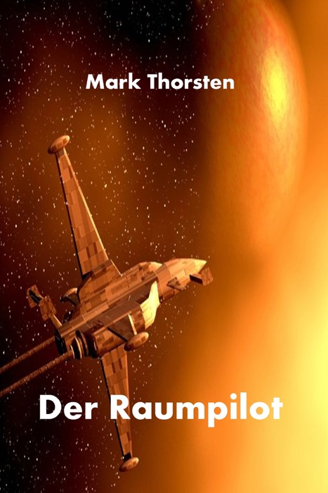 Der Raumpilot