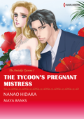 The Tycoon's Pregnant Mistress - Nanao Hidaka & Maya Banks