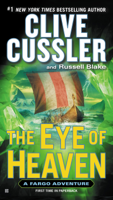 Clive Cussler & Russell Blake - The Eye of Heaven artwork