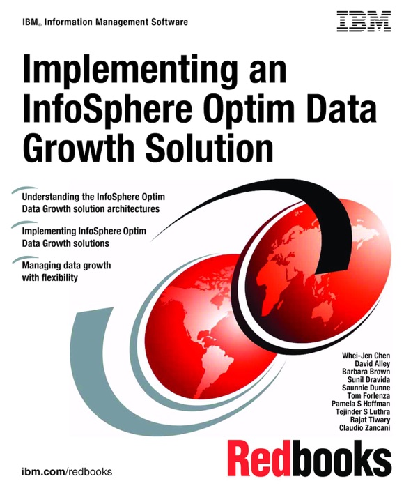 Implementing an InfoSphere Optim Data Growth Solution