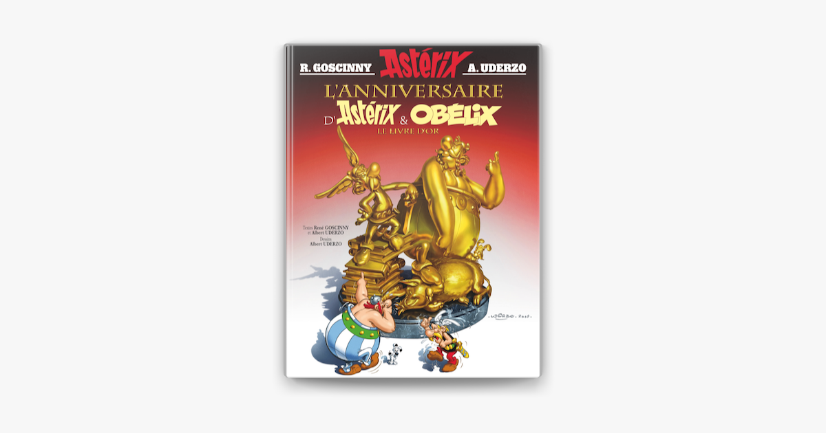 Asterix L Anniversaire D Asterix Et Obelix N 34 In Apple Books