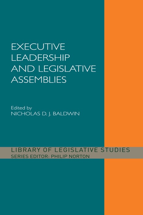 Executive Leadership and Legislative Assemblies