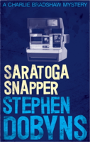 Stephen Dobyns - Saratoga Snapper artwork