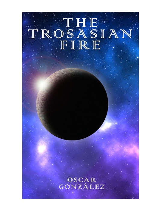 THE TROSASIAN FIRE