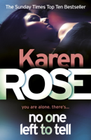 Karen Rose - No One Left To Tell (The Baltimore Series Book 2) artwork