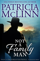 Patricia McLinn - Not a Family Man artwork