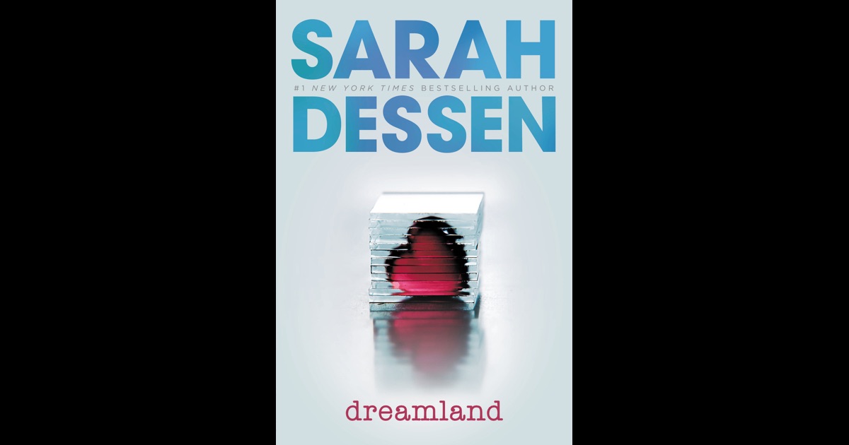 dreamland book summary sarah dessen