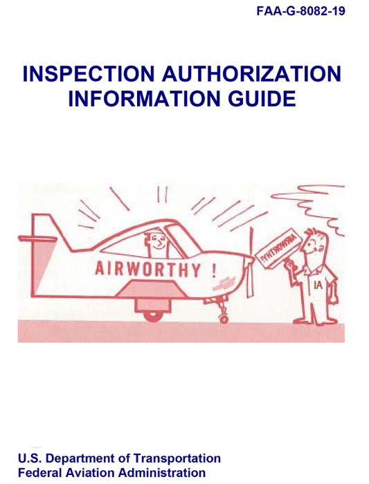 Inspection Authorization Information Guide