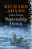 Richard Adams - Tales from Watership Down artwork
