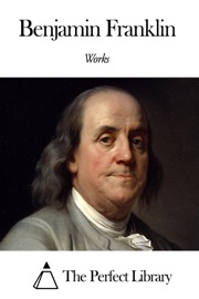 Works of Benjamin Franklin - Benjamin Franklin