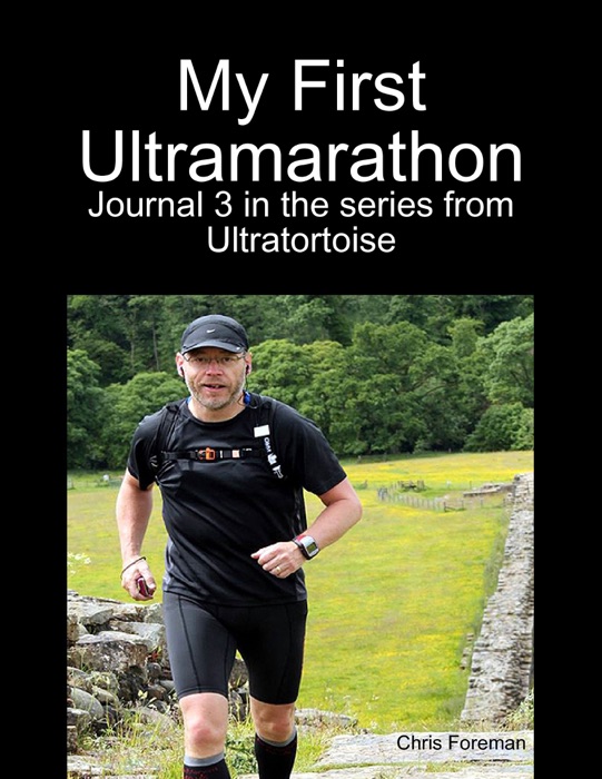 My First Ultramarathon