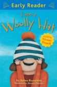 I Am A Woolly Hat - Vivian French, Salma Koraytem & Betania Zacarias