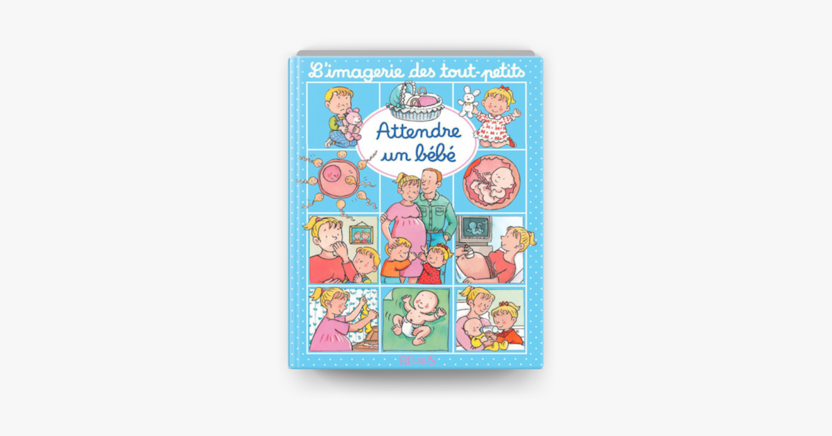Attendre Un Bebe On Apple Books Attendre Un Bebe On Apple Books