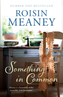 Roisin Meaney - Something in Common artwork