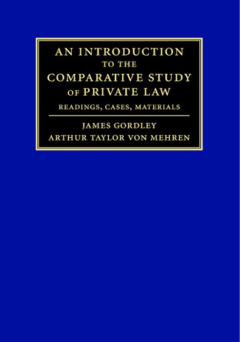 An Introduction to the Comparative Study of Private Law