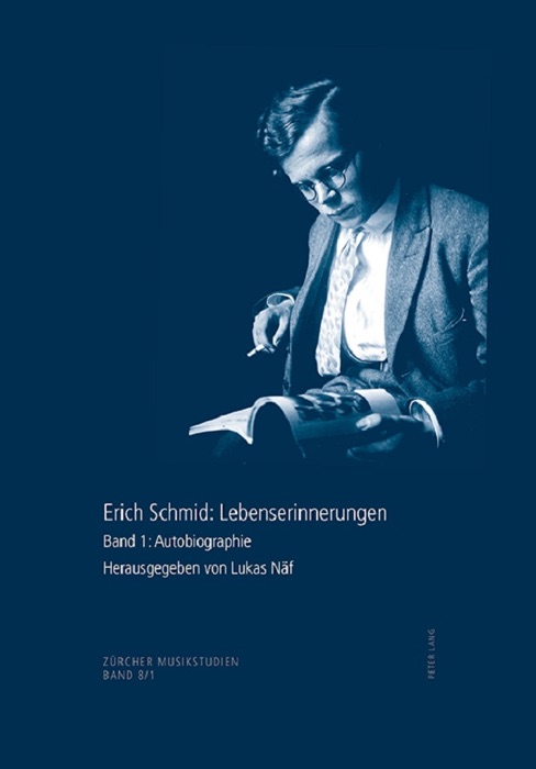 Erich Schmid: Lebenserinnerungen