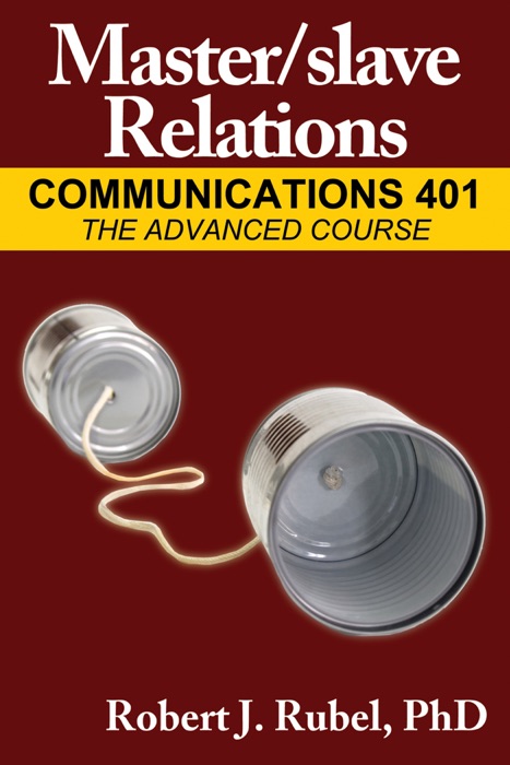 Master/slave Relations: Communications 401