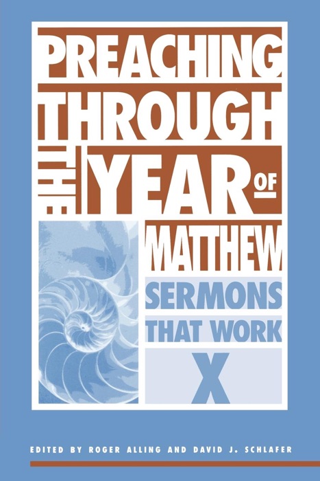 Preaching Through the Year of Matthew