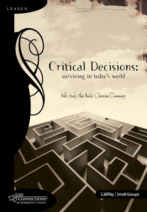 Critical Decisions