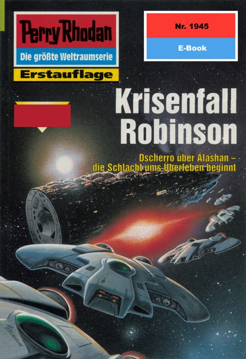 Perry Rhodan 1945: Krisenfall Robinson