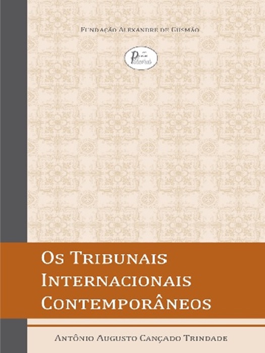 Os tribunais penais internacionais contemporâneos