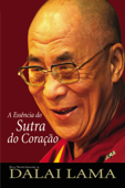 A essência do sutra do coração - Dalai Lama