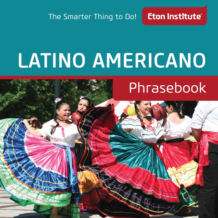 Latino Americano Phrasebook