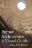 Roman Architecture - Diana E. E. Kleiner