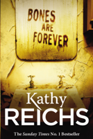 Kathy Reichs - Bones Are Forever artwork