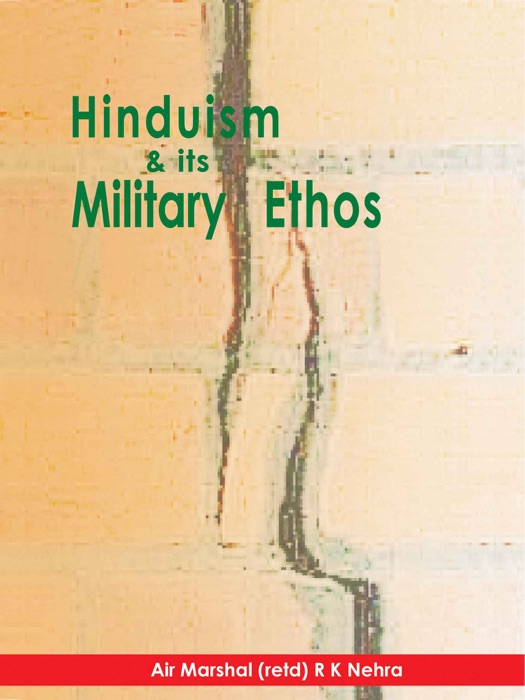 Hinduism and Its Military Ethos