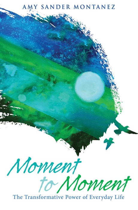 Moment to Moment