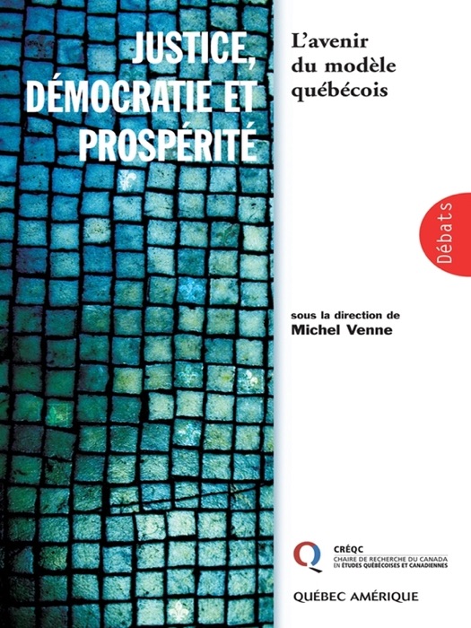 Justice, démocratie et prospérite