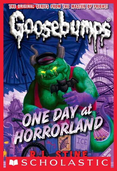 Classic Goosebumps #5: One Day at HorrorLand