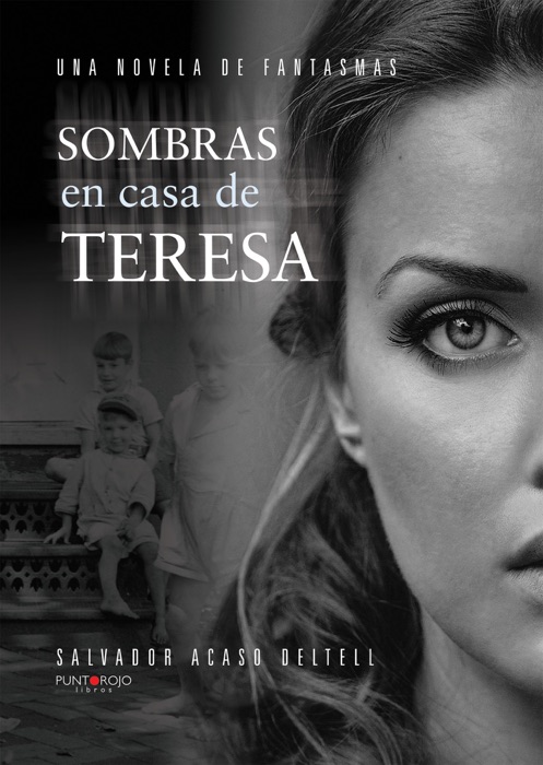 Sombras en casa de Teresa