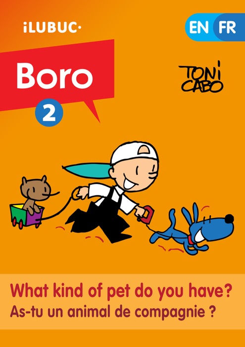 What kind of pet do you have? / As-tu un animal de compagnie ? (Boro#2)