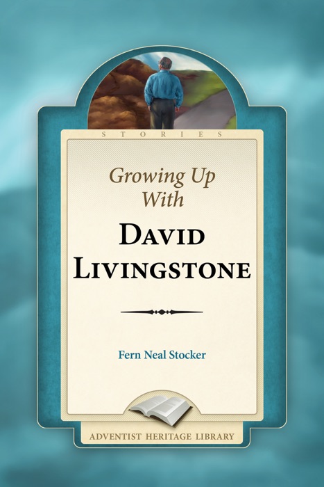 Growing Up With David Livingstone