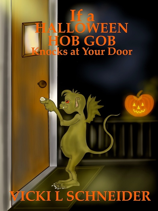 If a Halloween Hob Gob Knocks at Your Door