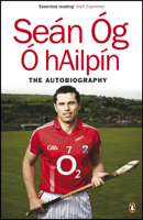 Seán Óg Ó hAilpín - The Autobiography artwork