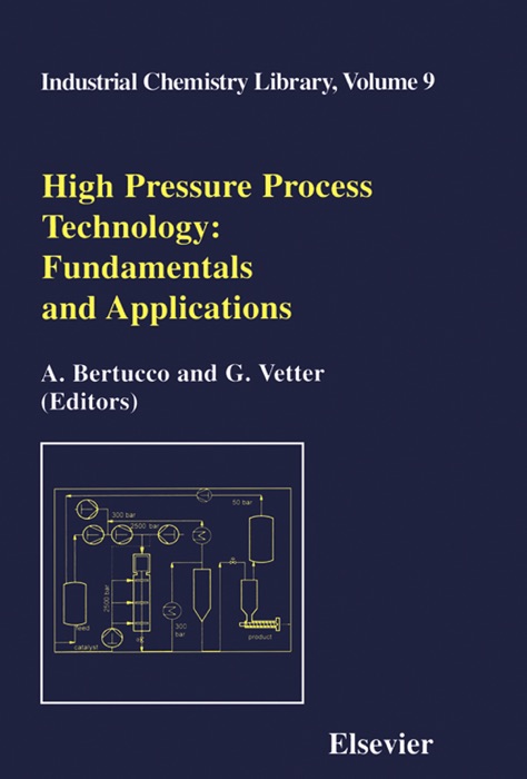 High Pressure Process Technology: Fundamentals and Applications