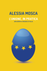 L'Unione, in pratica - Alessia Mosca