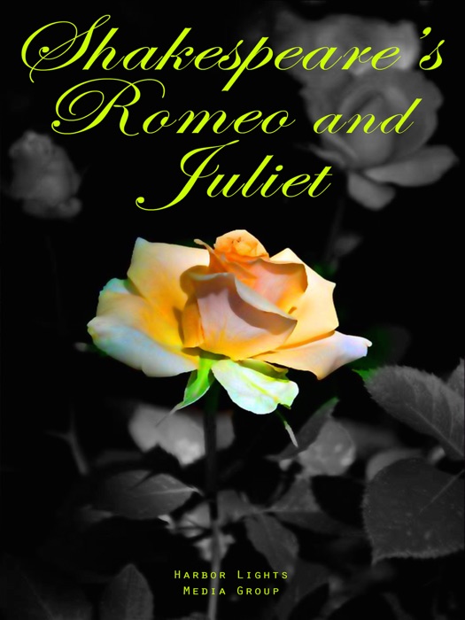 Shakespeare's Romeo and Juliet