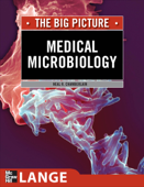 Medical Microbiology: The Big Picture - Neal R. Chamberlain