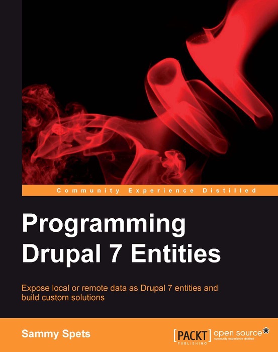 Programming Drupal 7 Entities